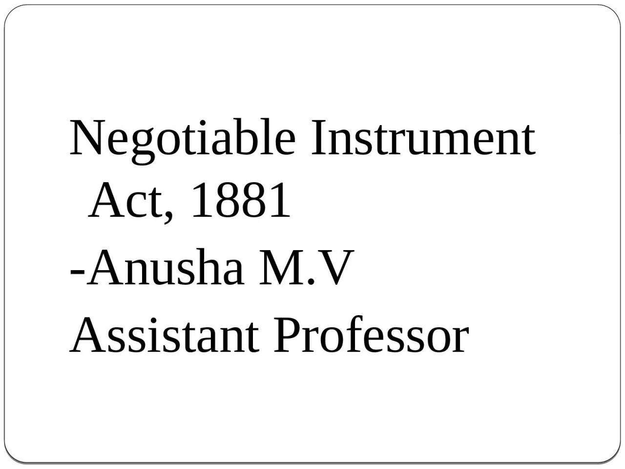 Negotiable Instrument Act, 1881