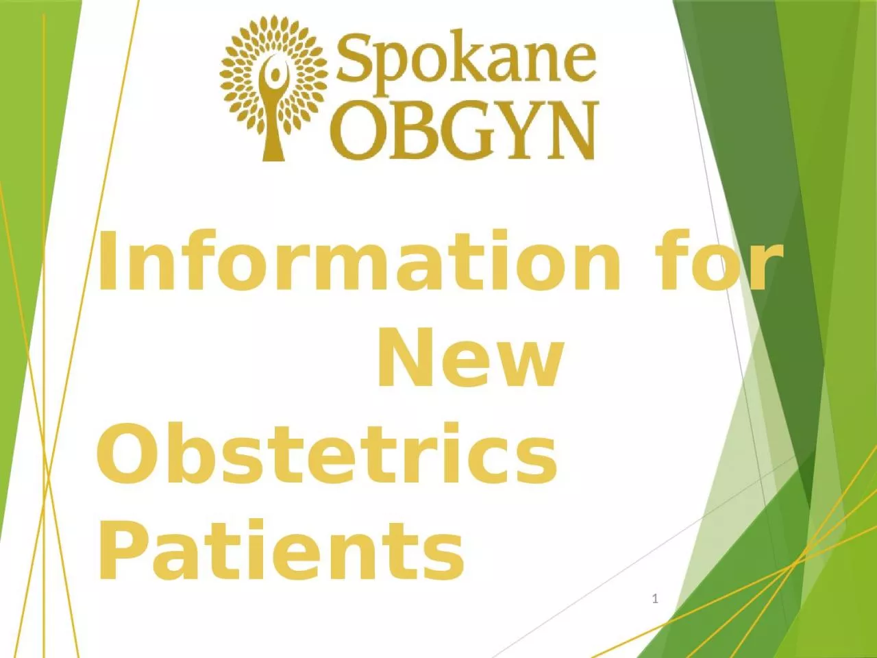 Information for            New Obstetrics Patients