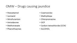 OMW – Drugs causing jaundice