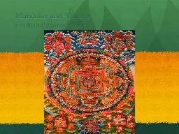 Mandalas and Yantras circles of compassion