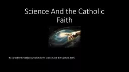 Science  a nd the Catholic