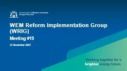 WEM Reform Implementation Group (WRIG)