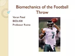 Biomechanics of the Football Throw