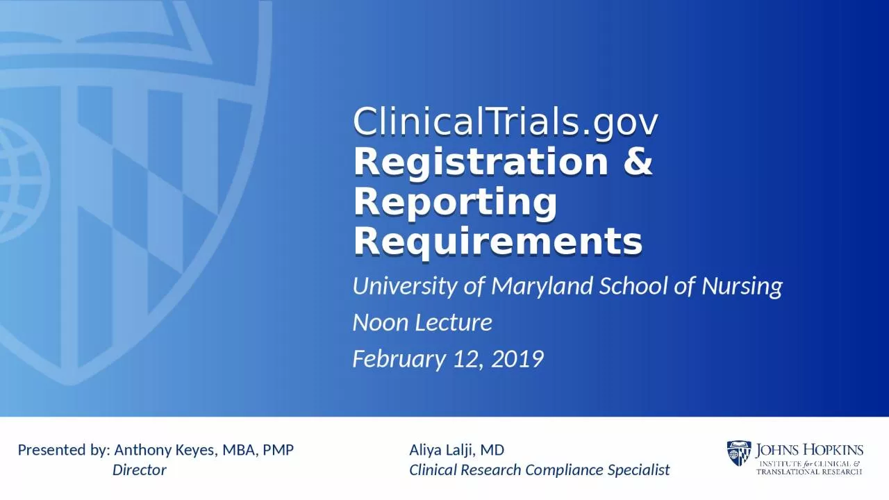 ClinicalTrials.gov Registration & Reporting Requirements