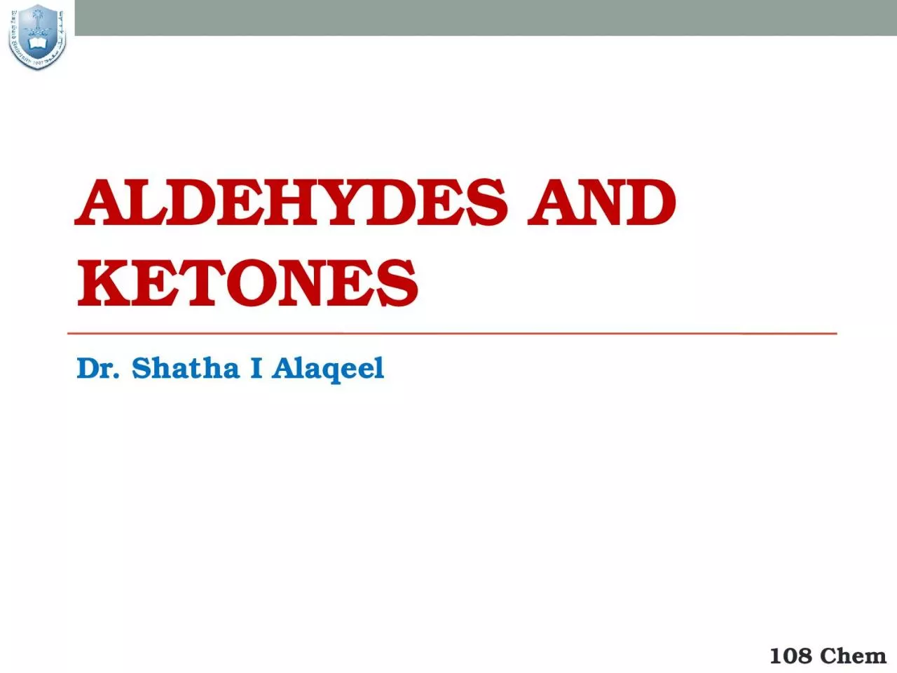 Aldehydes and Ketones Dr.