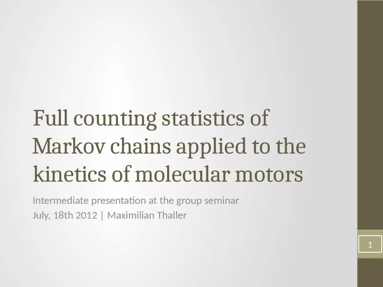 Full counting statistics of Markov chains applied to the kinetics of molecular motors