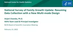 National Survey of Family Growth Update: Resuming Data Collection with a New Multi-mode Design