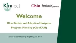 Welcome Ohio Kinship and Adoption Navigator Program Planning (