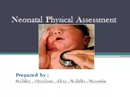 Neonatal Physical Assessment