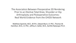 The Association Between Preoperative 3D Rendering Prior to an Elective Total Knee, Shoulder or Hip