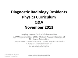 Diagnostic Radiology Residents Physics Curriculum
