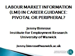 LABOUR MARKET INFORMATION (LMI) IN CAREER GUIDANCE: