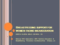 Breastfeeding support for women facing incarceration