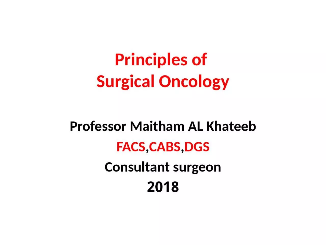 Principles of  Surgical
