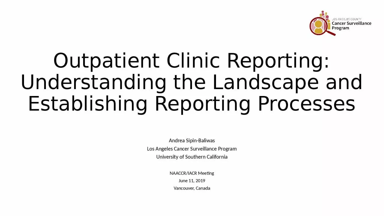 Outpatient Clinic Reporting: