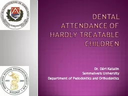 Dental   attendance  of