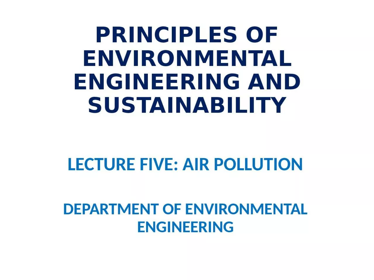 Principles of Environmental Engineering and Sustainability