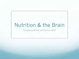 Nutrition & the Brain