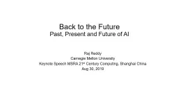 Back to the Future Past, Present and Future of AI