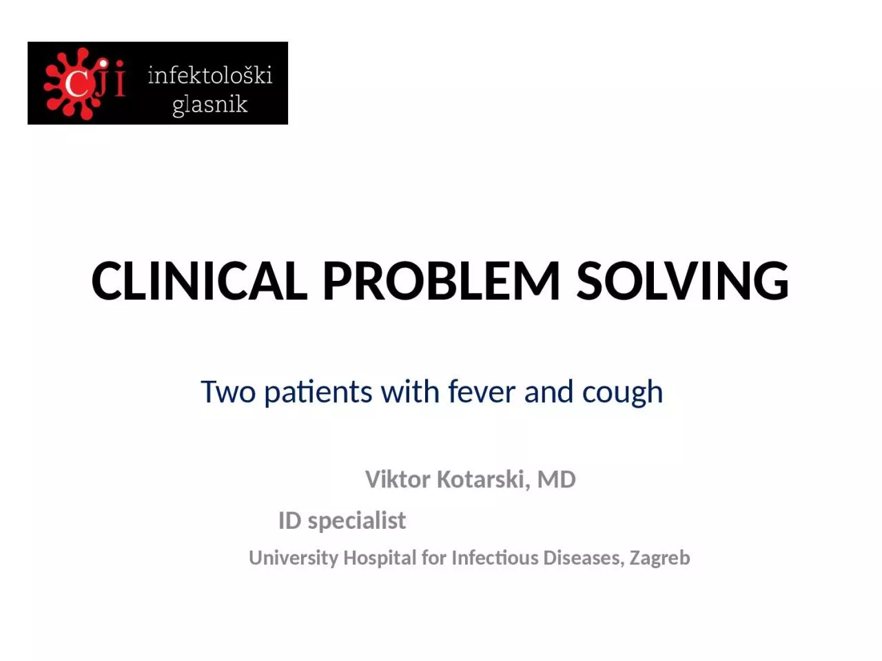 CLINICAL  PROBLEM SOLVING