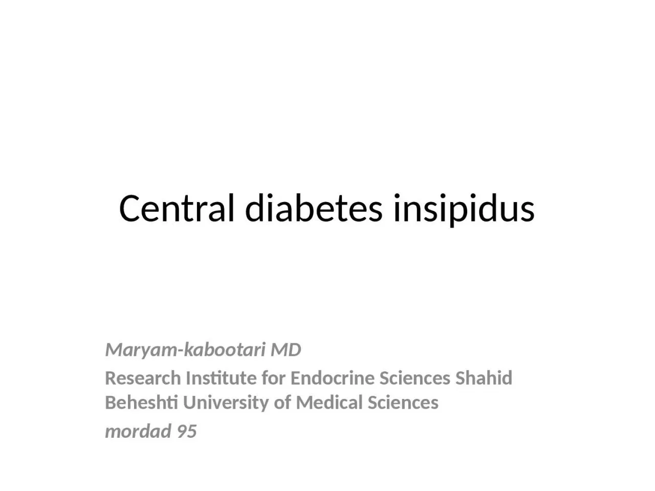 Central diabetes  insipidus