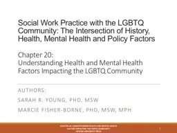Social Work Practice with the LGBTQ Community: The Intersection of History, Health, Mental Health a
