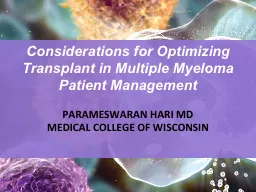 Considerations for Optimizing Transplant in Multiple Myeloma Patient Management