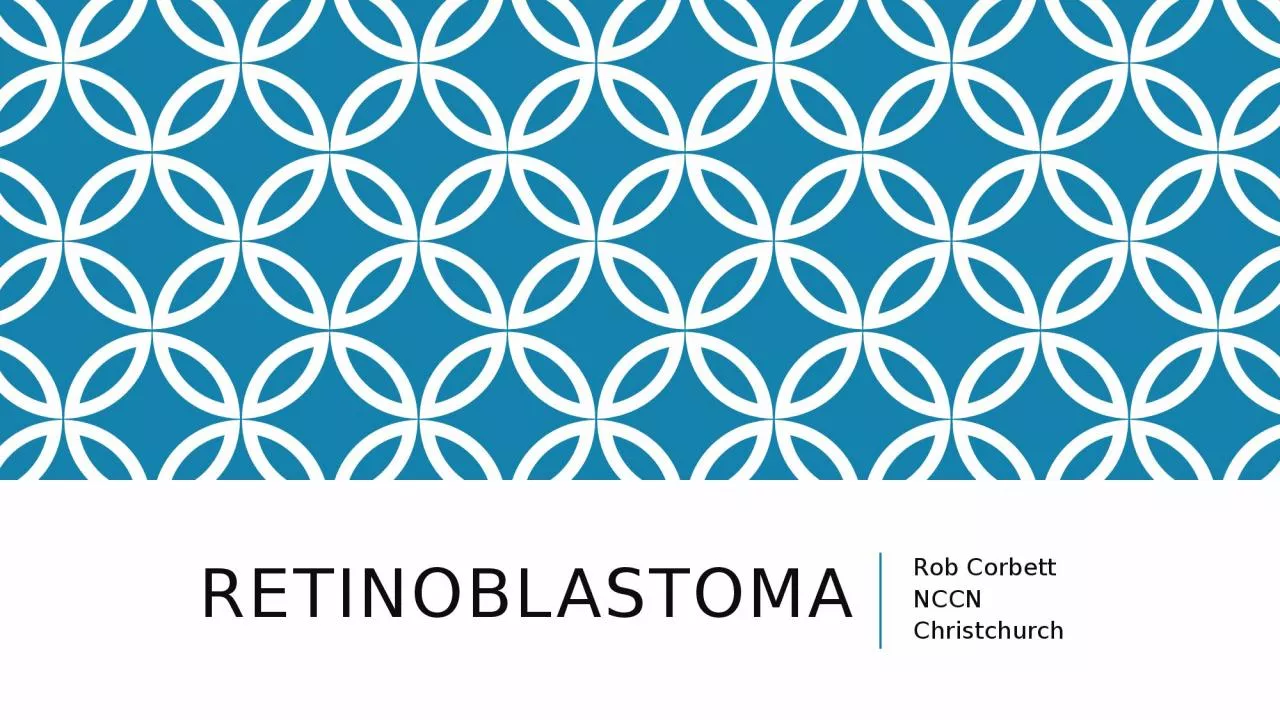 Retinoblastoma Rob Corbett