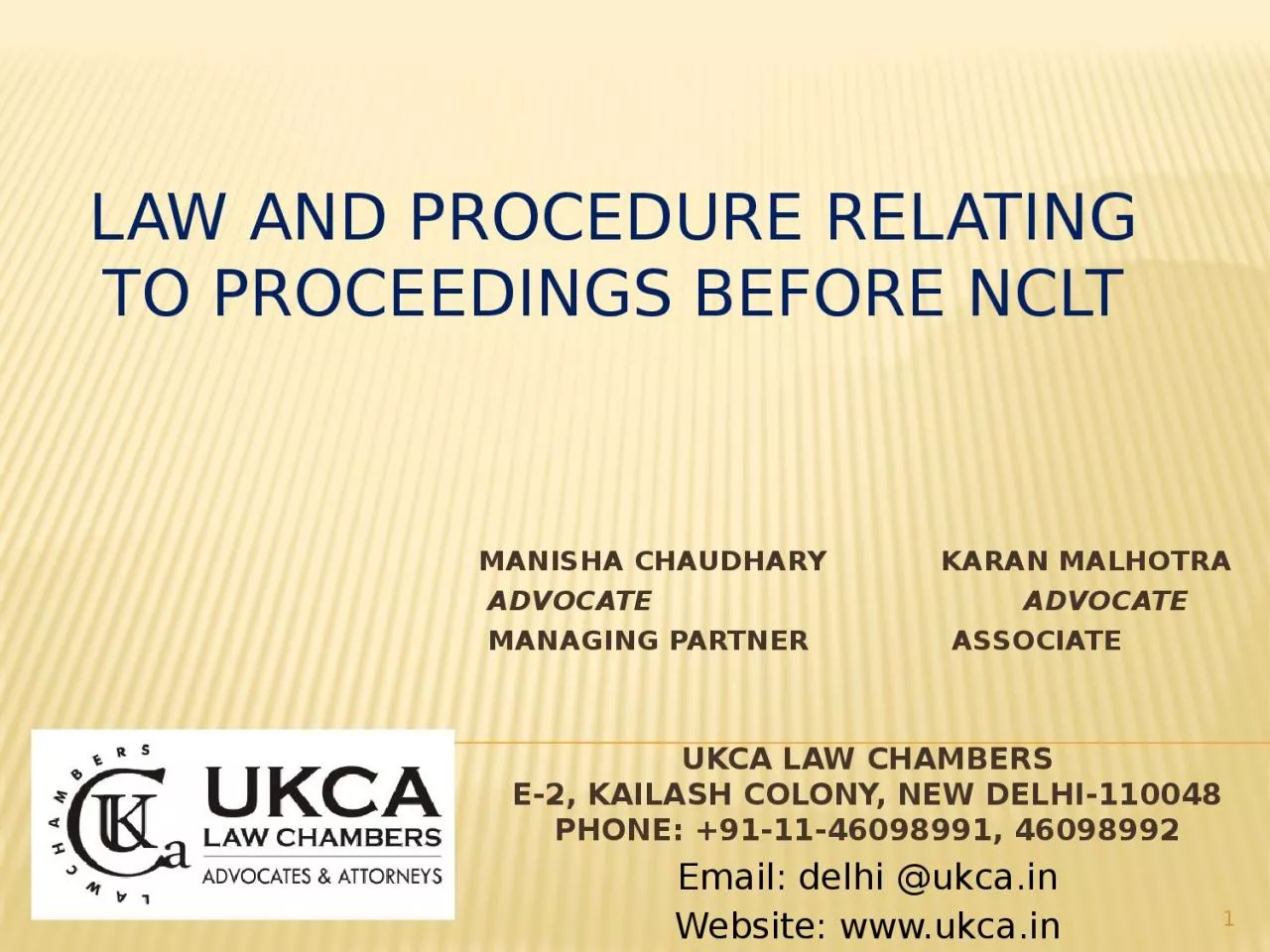 Law and procedure relating to proceedings before