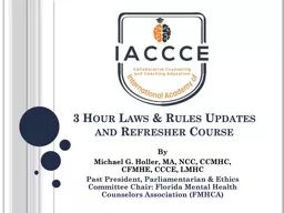 3 Hour Laws & Rules Updates and Refresher Course
