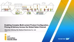 Enabling Complex Multi-variant Product Configuration, Pricing & Delivery Across the Global Sale