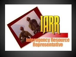 Interagency Resource Representative (IARR)