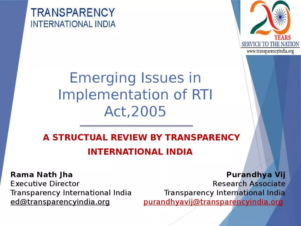 Emerging Issues in Implementation of RTI Act,2005