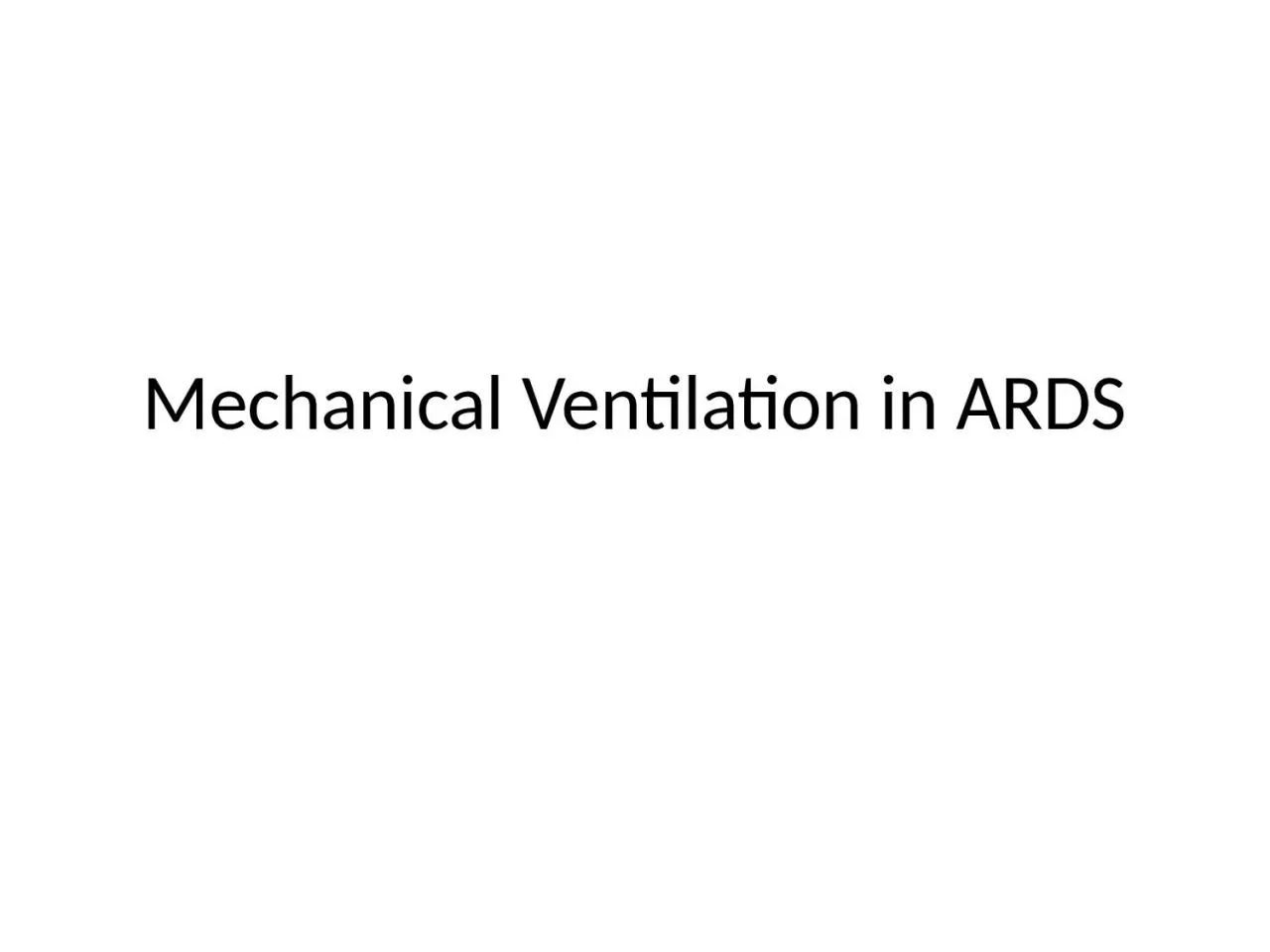 Mechanical Ventilation  in