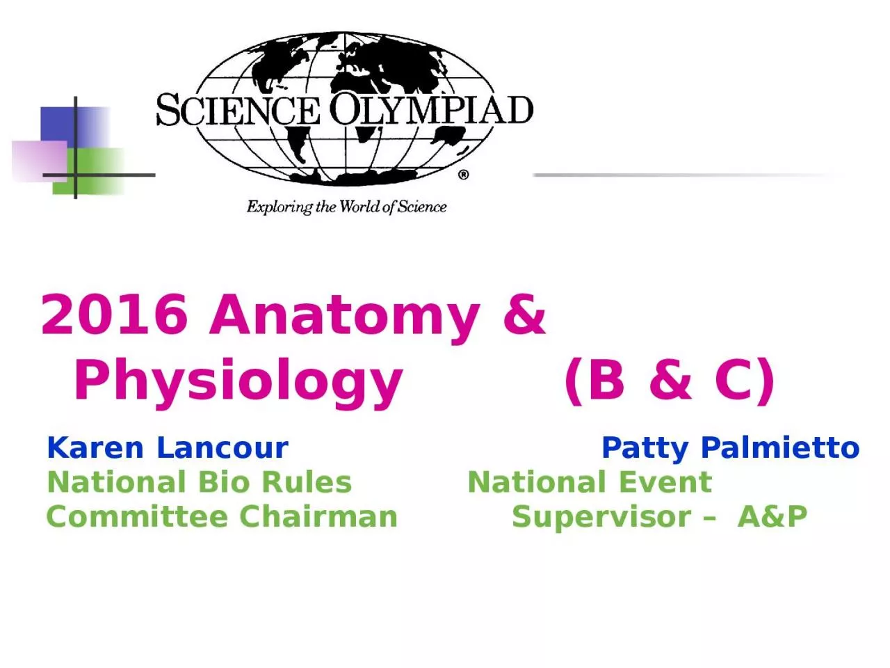 2016 Anatomy & Physiology 				(B & C)