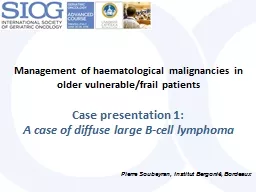 Management of haematological malignancies in older vulnerable/frail