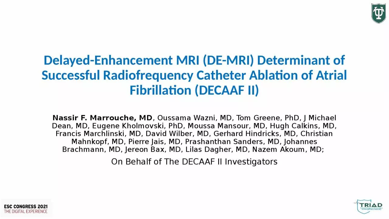 Delayed-Enhancement MRI (DE-MRI) Determinant of Successful Radiofrequency Catheter Ablation