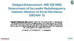 Delayed-Enhancement MRI (DE-MRI) Determinant of Successful Radiofrequency Catheter Ablation of Atri