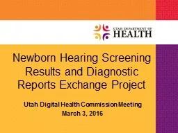 Newborn Hearing Screening Results and Diagnostic Reports Exchange Project