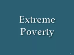Extreme Poverty 1 Third Mark of Mission