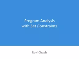 Program Analysis with Set Constraints