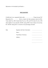 Declaration to be furnished by the Dealers :- DECLARATION