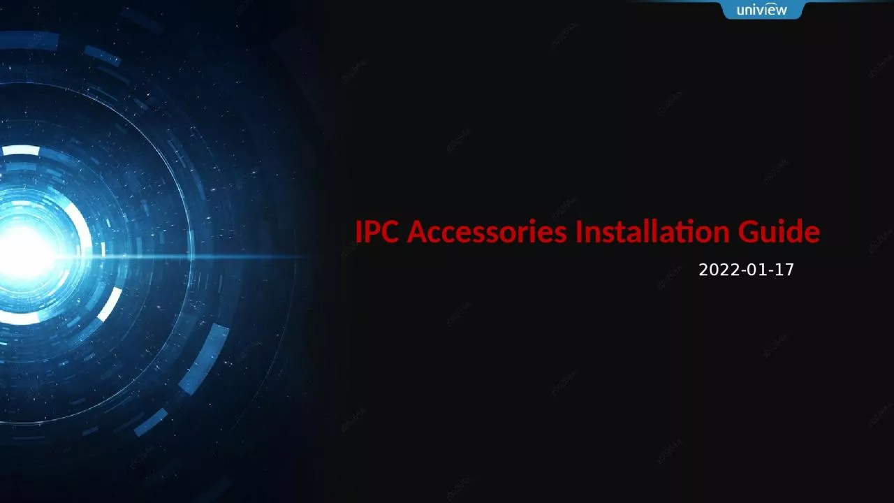 IPC Accessories Installation Guide
