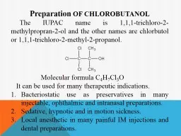 Preparation  of  Chlorobutanol