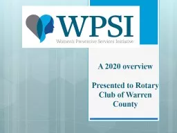 A 2020 overview Presented to Rotary Club of Warren County