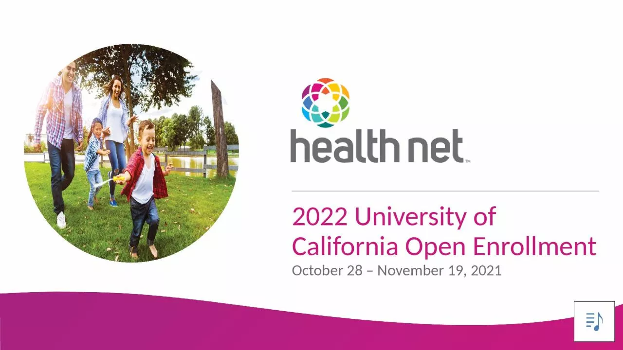 2022 University of California Open Enrollment