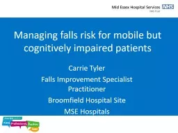 Managing falls risk for mobile but cognitively impaired patients