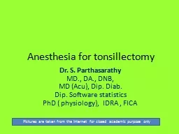 Anesthesia for tonsillectomy