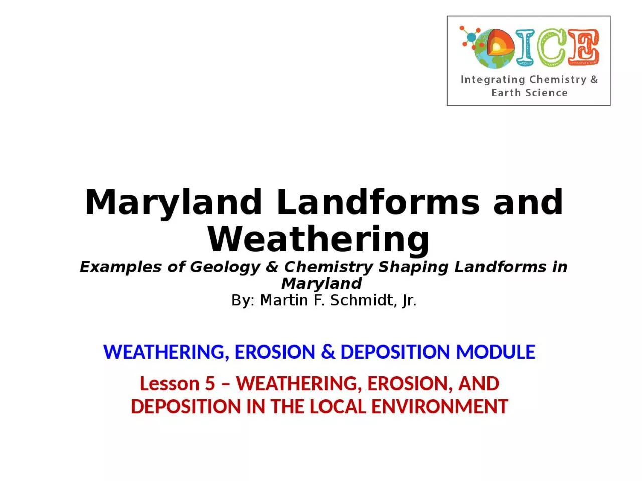 Maryland Landforms and Weathering