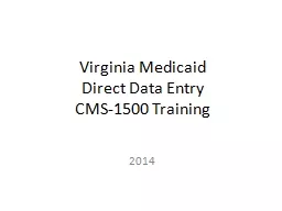 Virginia Medicaid Direct Data Entry